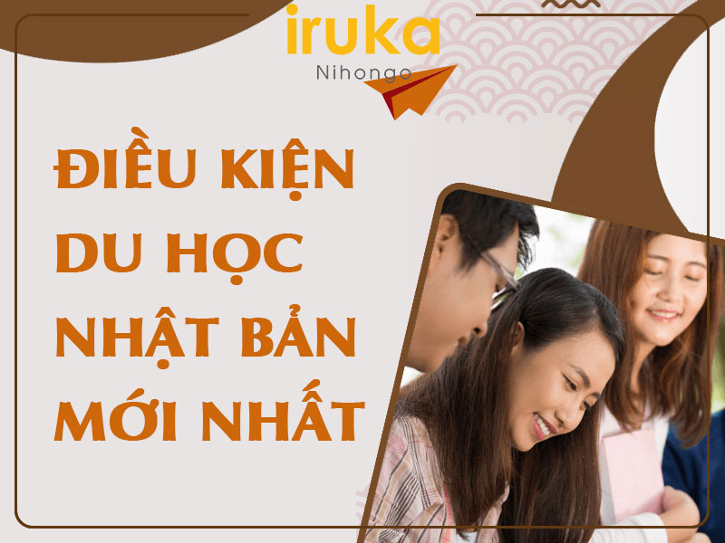 Điều kiện du học Nhật Bản